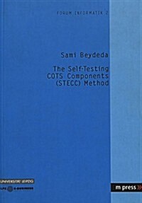 The Self-Testing Cots Components (Stecc) Method (Paperback)