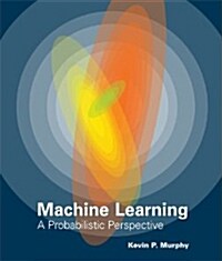 The Machine Learning: A Probabilistic Perspective (Hardcover)