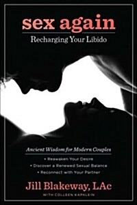 Sex Again: Recharging Your Libido (Paperback)
