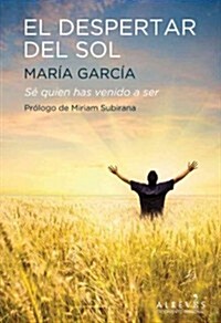 El Despertar del Sol (Paperback)