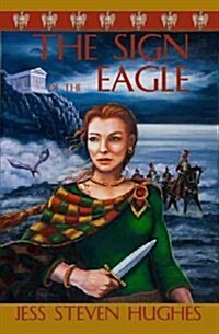 The Sign of the Eagle (Paperback)