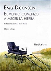 El Viento Comenzo a Mecer La Hierba (Paperback, Bilingual)