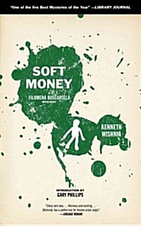 Soft Money (Paperback)