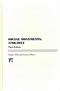 Social Movements 1768-2012 (Hardcover, 3 New edition)