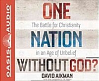 One Nation Without God? (Audio CD, Unabridged)