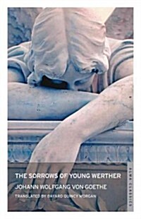 The Sorrows of Young Werther (Paperback)