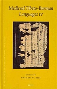 Medieval Tibeto-Burman Languages IV (Hardcover)