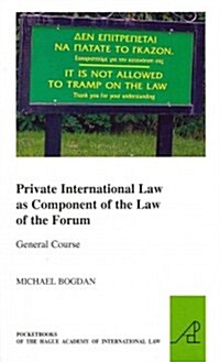 Private International Law as Component of the Law of the Forum (Paperback)
