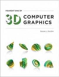 Foundations of 3D Computer Graphics (Hardcover)