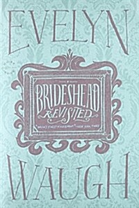 Brideshead Revisited (Paperback, Reprint)