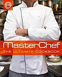 Masterchef: The Ultimate Cookbook (Hardcover)