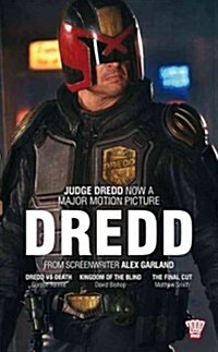 Dredd: Dredd Vs Death, Kingdom of the Blind and the Final Cut (Mass Market Paperback)