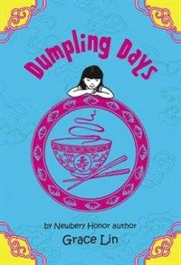 Dumpling Days (Paperback, Reprint)