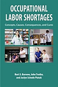 Occupational Labor Shortages (Paperback)
