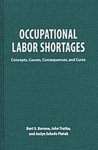 Occupational Labor Shortages (Hardcover)