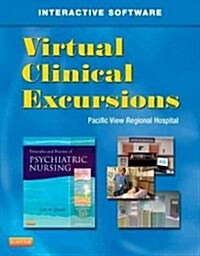 Virtual Clinical Excursions 3.0 for Principles and Practice of Psychiatric Nursing (Paperback, 10, Revised)