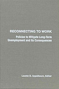 Reconnecting to Work (Hardcover)