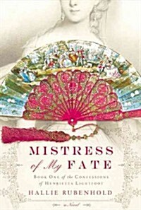 Mistress of My Fate (Hardcover)