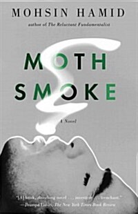 Moth Smoke (Paperback, Reprint)