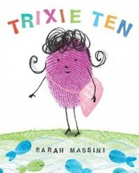 Trixie Ten (School & Library)