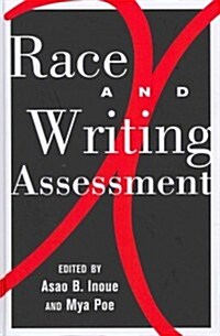 Race and Writing Assessment (Hardcover, 2)