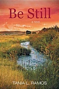 Be Still (Paperback)