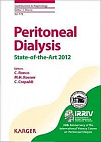 Peritoneal Dialysis: State-Of-The-Art 2012 (Hardcover)