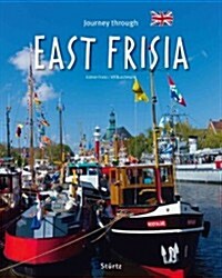 Journey Through East Frisia (Hardcover)