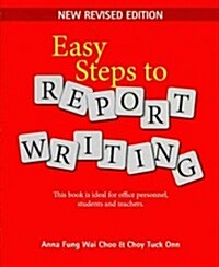 Easy Steps to Report Writing (Paperback, New, Revised)