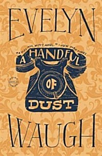 A Handful of Dust (Paperback, Reprint)