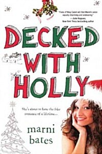 Decked With Holly (Prebind, Reprint)