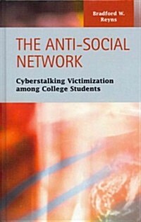 The Anti-Social Network (Hardcover)