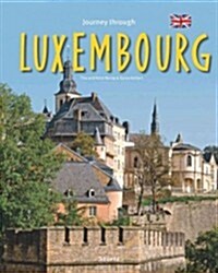 Journey Through Luxembourg (Hardcover, 2, Second Edition)