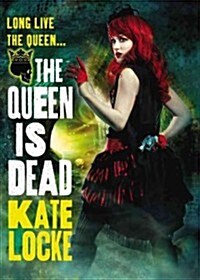 The Queen Is Dead (Hardcover)