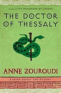 The Doctor of Thessaly (Hardcover, Reprint)