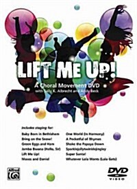 Lift Me Up!: A Choral Movement DVD, DVD (Other)