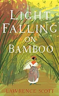 Light Falling on Bamboo (Hardcover)