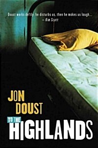 To the Highlands (Paperback)