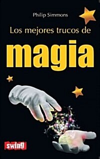 Los Mejores Trucos de Magia (Paperback)