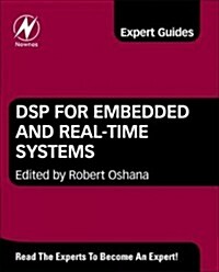 DSP for Embedded and Real-Time Systems (Hardcover)