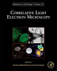 Correlative Light and Electron Microscopy: Volume 111 (Hardcover)
