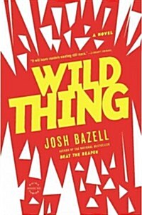 Wild Thing (Paperback, Reprint)