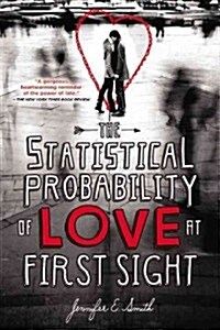 The Statistical Probability of Love at First Sight (Paperback, Reprint)