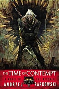 The Time of Contempt (Paperback, 1st)