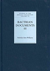 Bactrian Documents from Northern Afghanistan III : Plates (Hardcover)