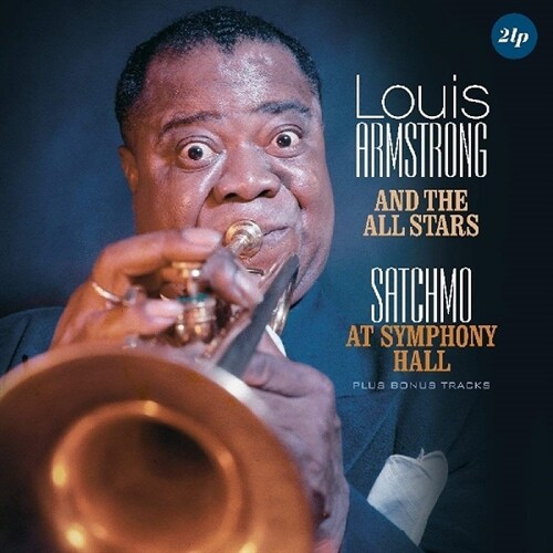 [수입] Louis Armstrong - Satchmo At Symphony Hall [180g 2LP]