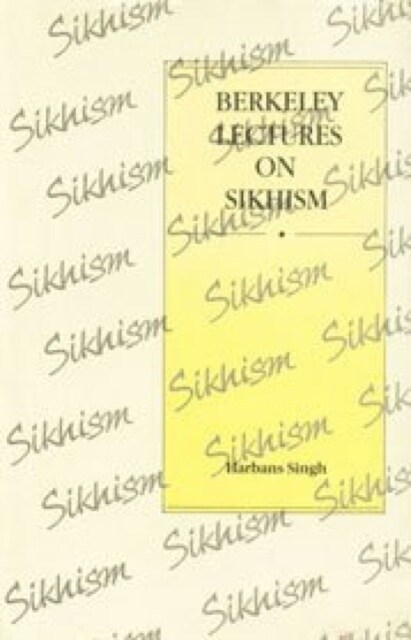 Berkeley Lectures on Sikhims (Hardcover, 2nd)