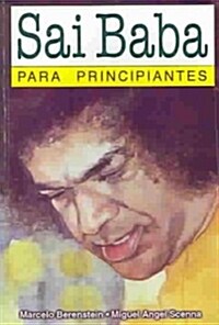 Sai Baba para principiantes / Sai Baba for Beginners (Paperback)