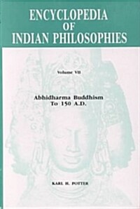 Abhidharma Buddhism to 150 A.D. (Hardcover)