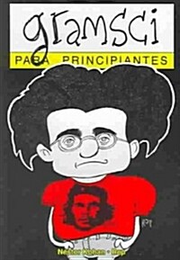 Gramsci para principiantes (Paperback)